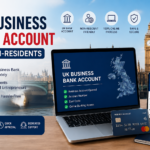 UK Business Bank Account for Non-Residents
