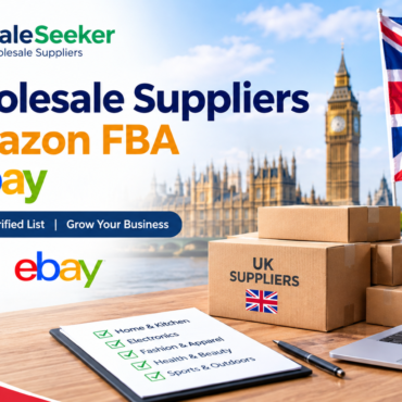 Top 15 UK Wholesale Suppliers for Amazon FBA and eBay Resellers